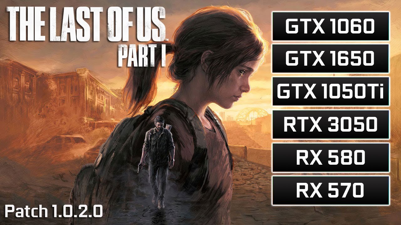 GTX 1060 3GB, The Last of Us Part 1 PC - Patch 1.1.0.0