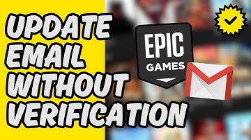 [Easy Guide] Update Epic Games Email Without Verification