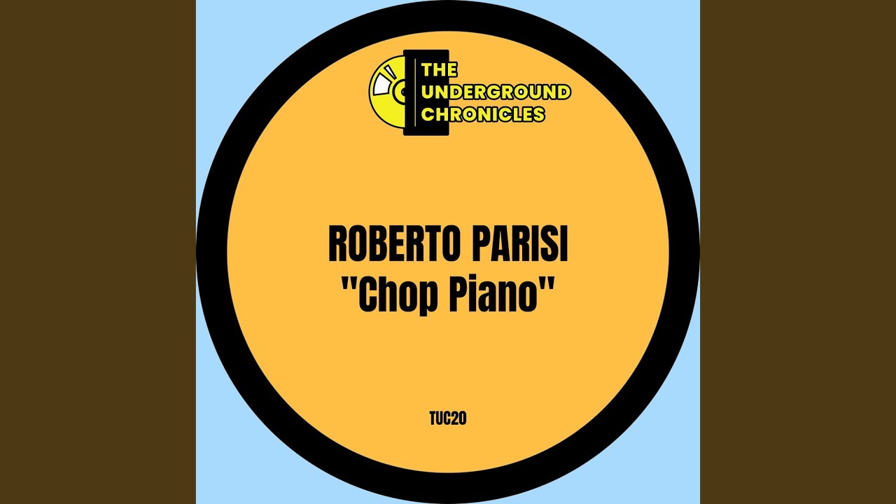 Chop Piano (Original Mix)
