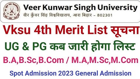 Vksu 4th Merit List 2023 Vksu Spot Admission 2023 Vksu General Pass Admission 2023 Vksu Four List