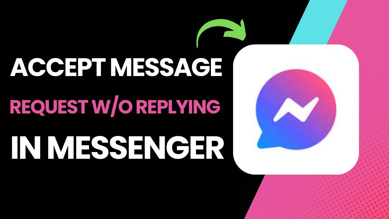 How To Accept Message Request Without Replying In Messenger ! - YouTube