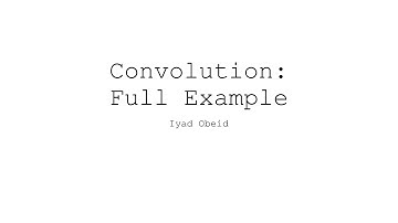 Convolution - Full Example