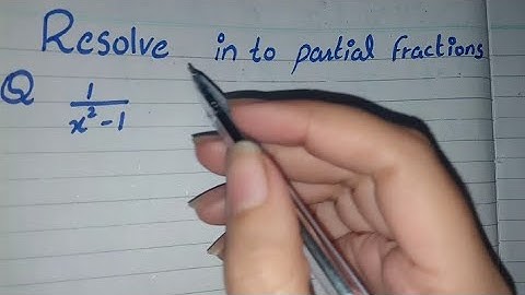 Resolve in to Partial Fraction 1/x^2-1 in English