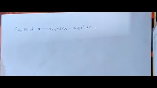 recurrence relation~particular solution~example solved ar+5a(r-1)+6a(r-2)=2r2-3r+1