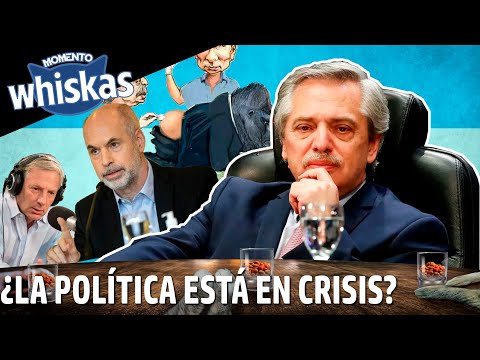 ¿La POLÍTICA argentina está EN LA B? Lo debatimos en #MomentoWhiskas