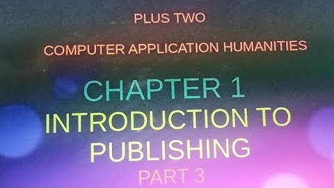 plus two computer application humanities 🎉🎉chapter 1 part 3🎉🎉🎉