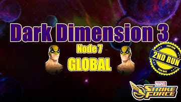 Marvel Strike Force Dark Dimension 3 2nd Run Node 7 GLOBAL