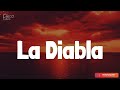 Xavi - La Diabla (Lyrics/Letra)