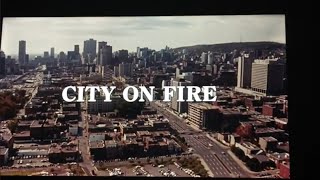 'City on Fire' (1979) Opening Credits