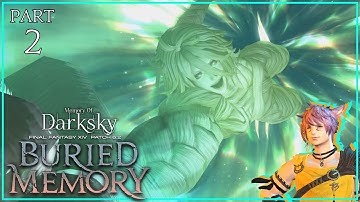 FFXIV Endwalker - Patch 6.2 - Buried Memory MSQ Part 2 | Memory Of Darksky