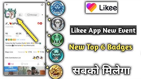 How to get likee App New Event Top 6 Badges| Likee App New Event Rewards Diamond Bens free & Badge