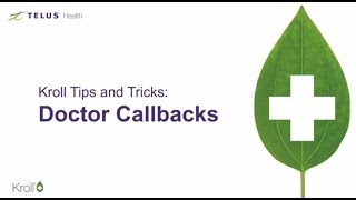 Kroll™ Pharmacy Management Solution Tips and Tricks: doctor callback tip