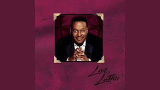 Meet Luther Vandross (Album Version)