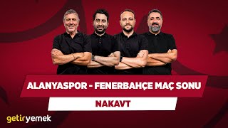 Alanyaspor-Fenerbahçe Maç Sonu | Metin Tekin & Mustafa Demirtaş & Serdar Ali & Onur Tuğrul | Nakavt