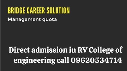 Computer science management quota admission in RV College of engineering RVCE Bangalore