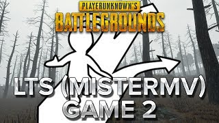 PUBG : LTS GAME 2 Xavier