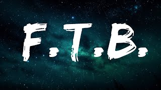 [1 Hour Version] Jake Hill - F.T.B. (Lyrics)  | Than Yourself