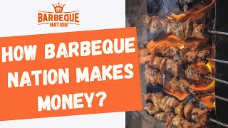 How Barbeque Nation Earns Money? | BBQ Nation पैसे कैसे कमाता है? | 