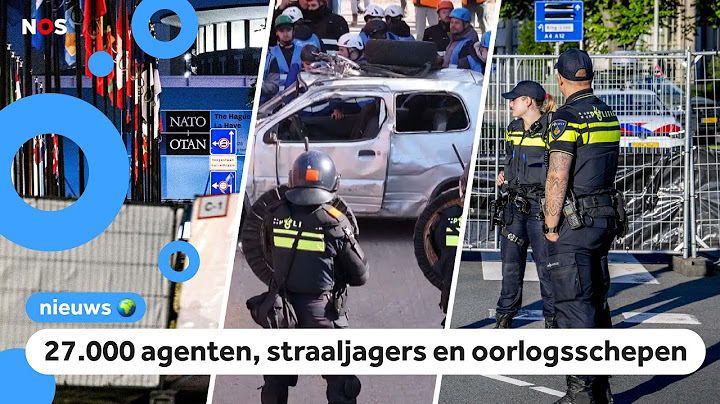 Hoe zorgen het leger en de politie dat alle NAVO leiders veilig blijven