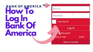 How to Login to Bank of America Account? BOA Login Onilne | BOA Account Login bankofamerica.com