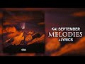 Kai September - Melodies (Official Lyrics)