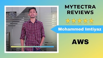 myTectra Reviews | AWS | Mohammed Imtiaz