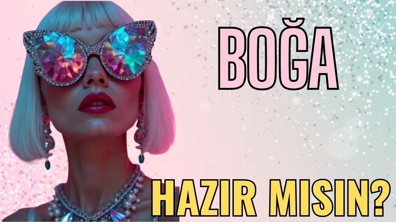 BOĞA BURCU YAKIN GELECEK🌟💫☀HAZIR MISIN?