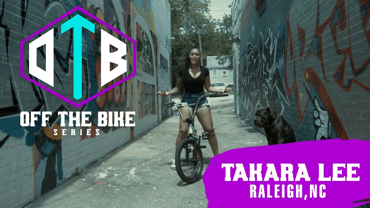 OFF THE BIKE W/ Takara Lee || Episode #30 - YouTube