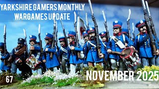 Yarkshire Gamers Monthly Wargames Update - November 2025