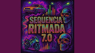 SEQUÊNCIA RITMADA 7.0