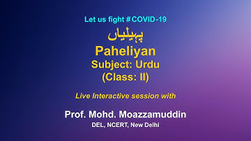 Live Interaction on PMeVIDYA:  Paheliyan    Subject:  URDU        Class: II