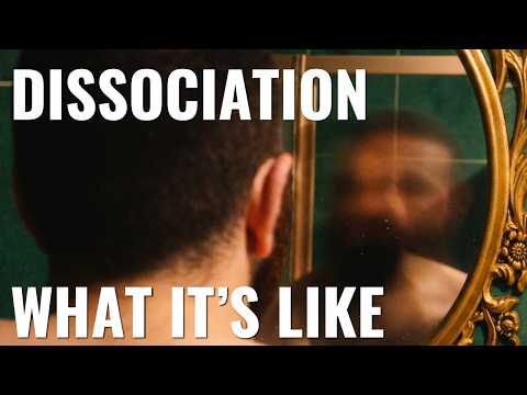 What it's like to dissociate thumbnail