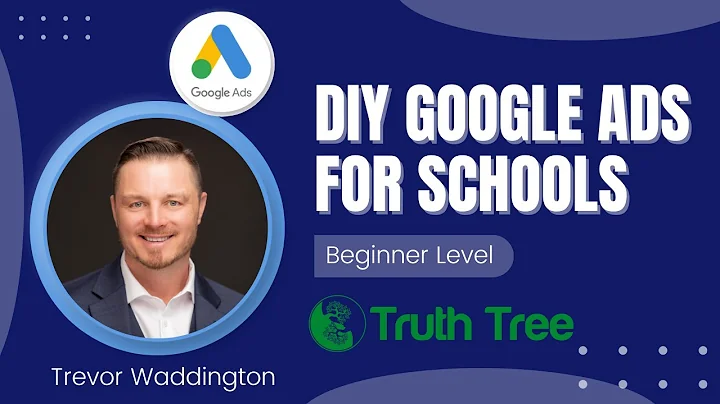 DIY Google Ads for School Marketing -  Beginner Level 2024