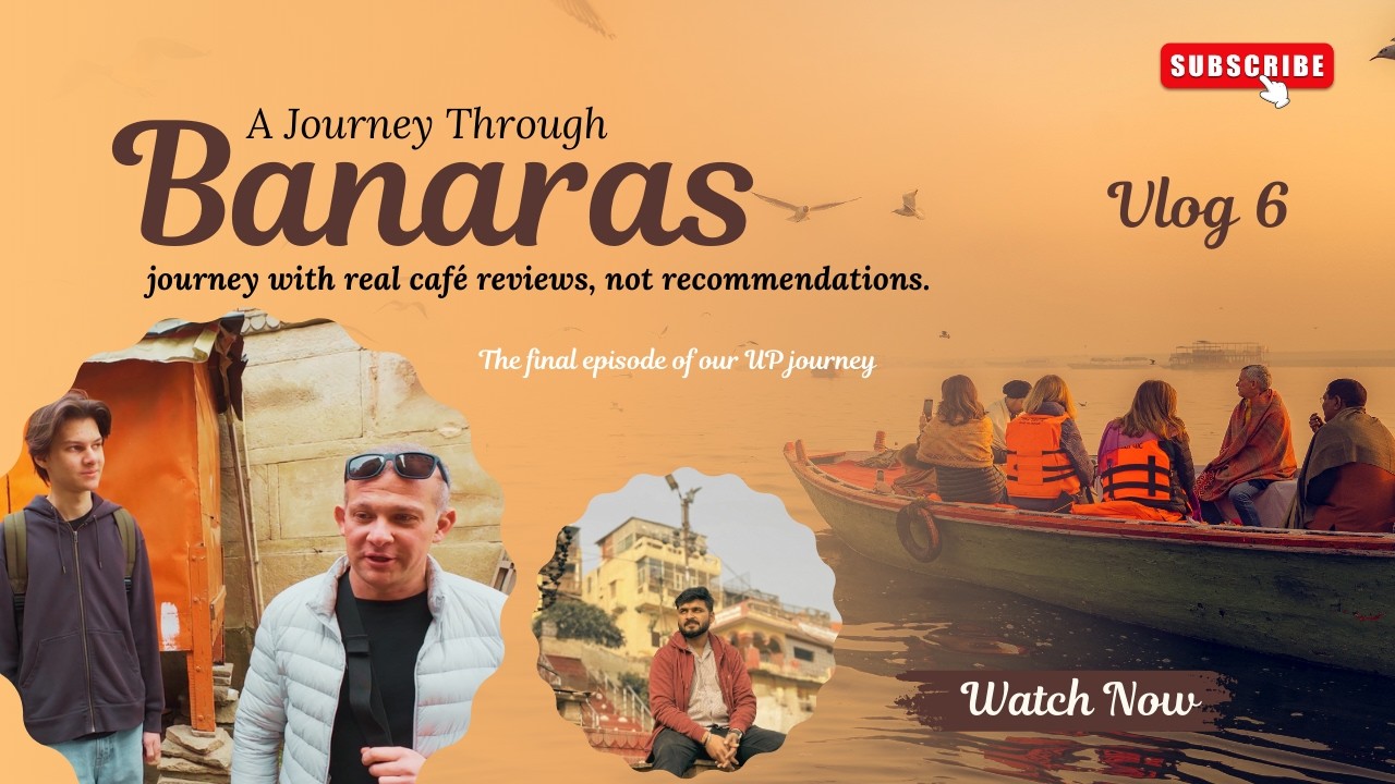 Banaras Travel Vlog | Last Episode | Vlog 6 | Honest Café Reviews | Pizzeria Vatika Cafe