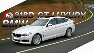 Bmw 318d Gt Luxury 16 Youtube