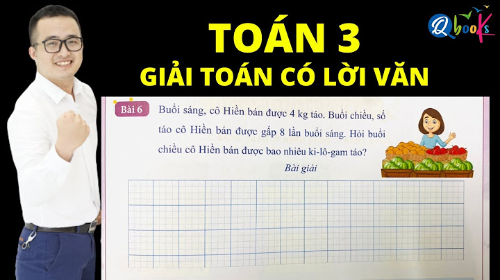 Rèn kĩ năng giải toán có lời văn lớp 3