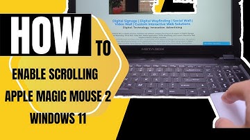 HOW TO ENABLE SCROLLING WITH APPLE MAGIC MOUSE 2 IN WINDOWS 11
