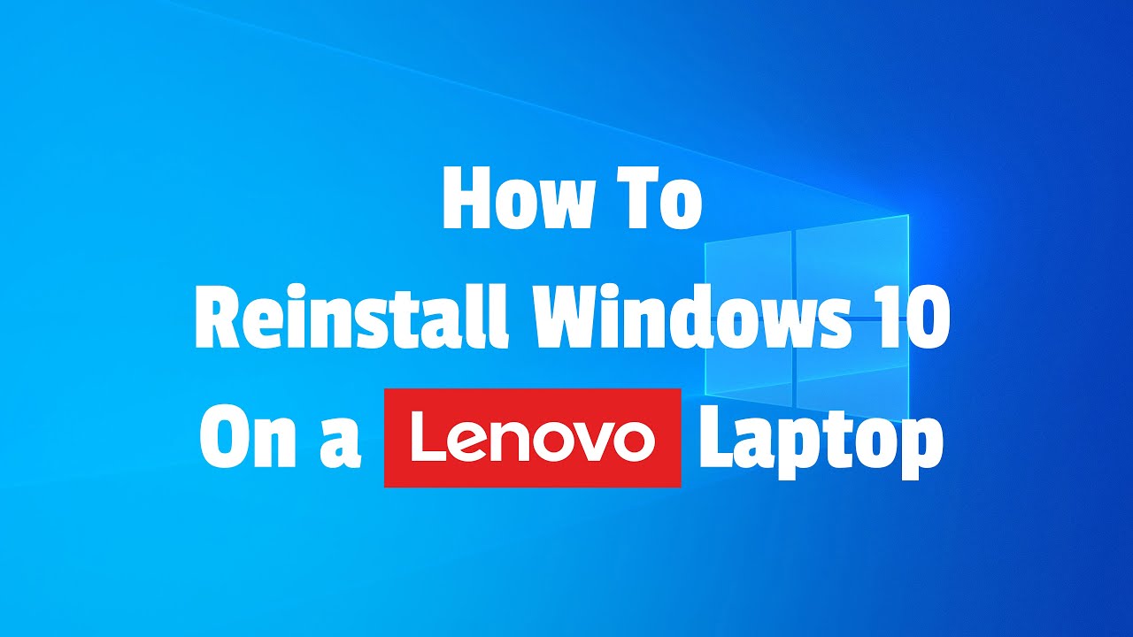 How to reinstall Windows 24 on a Lenovo Laptop