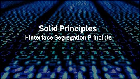 4  Interface Segregation Principle