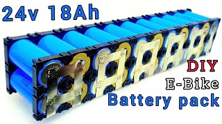 How to Make 24V 18Ah Battery pack For Electric Cycle