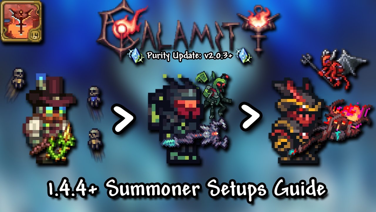 Summoner Loadouts Guide - Calamity Mod v2.0 (Terraria 1.4 Update