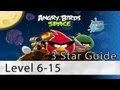 Angry Birds Space Level 6 15 Pig Dipper 3 Star Walkthrough WikiGameGuides 