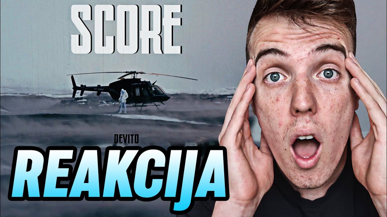 CHODA REAKCIJA na DEVITO - SCORE
