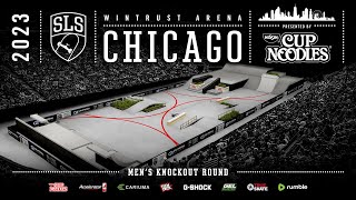 2023 SLS Chicago: Men's Knockout Round