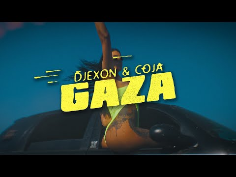 DJEXON \u0026 COJA - GAZA (Official Video)