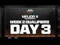 Call of Duty League Major II Qualifiers | Week 2 Day 3