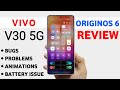 Vivo V30 OriginOS 6 Update Review | Bugs/Problems, Battery/Animations | V30 Android 16