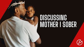 “Trigger Warning” Discussing Kendrick Lamar's 'MOTHER I SOBER' #sexualabuse #mentalhealth