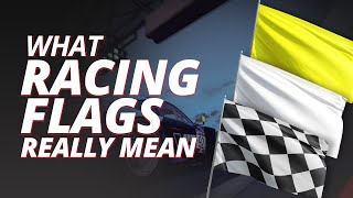 What Racing Flags Really Mean