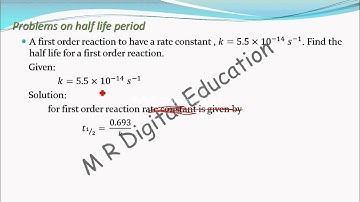 problem-3 on half life period(chemical kinetics part 52 for CBSE class 12 and JEE, IIT)